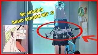 Ke Sekolah Bawa Senjata? 😱 | Animecrack Indonesia #82