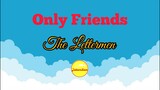 Only Friends - The Lettermen
