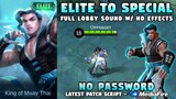 Chou Elite To Special Skin Script No Password | Full Lobby Sound & HD Effects | Mobile Legends