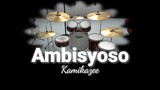 DRUMPLAY and KARAOKE | Ambisyoso - Kamikazee