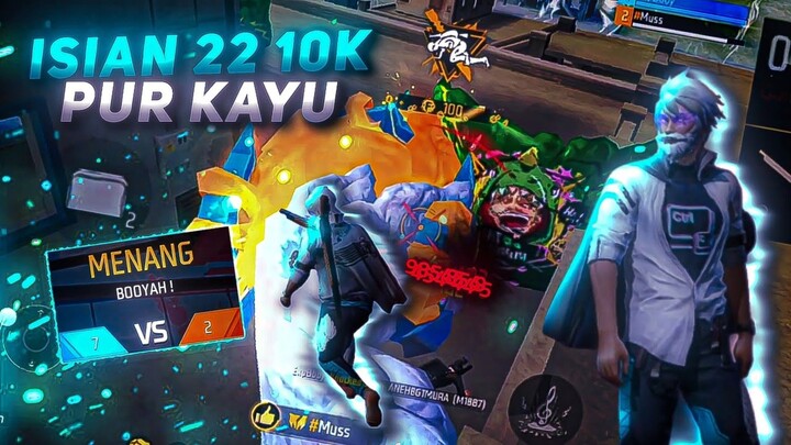 ISIAN 22 10K TIDAK TERLALU SULIT (FULL GAMEPLAY) × GARENA FREEFIRE