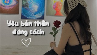 Yêu bản thân đúng cách thông qua "5 ngôn ngữ yêu thương"