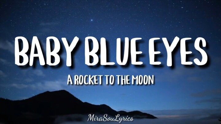 baby blue eyes (lyrics)
