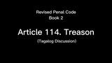 ARTICLE 114. TREASON