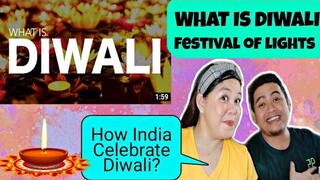 What is Diwali? | Happy Diwali 🇮🇳🎉🏵️ |  Diwali Festival 2020 |Filipino Couple Reaction