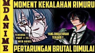 Membunuh Rimuru Bukanlah Akhir Tetapi Permulaan Dari Kebrutalan (WN Tensei Shitara Slime Part 25)