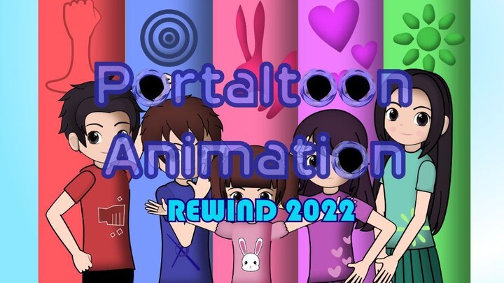 Portaltoon Animation Rewind 2022 - Happy New Years 2023