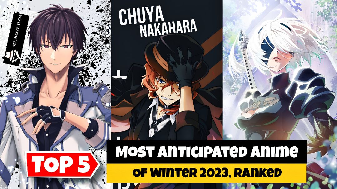 The Most Anticipated Anime of the Upcoming Winter 2023 Season