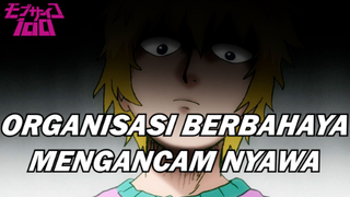 ❌Organisasi Berbahaya yang Mengancam Nyawa❌ - Mob Psycho 100