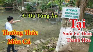 thăm quan suối cá thần cẩm thủy thanh hóa - cùng huyen le ăn thử những món ăn tại suối ca thần