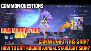 How To Gift Kagura Annual Starlight Skin? Can We Gift or Not? | MLBB