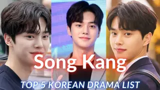 Song Kang Top 5 Korean Dramas list 🔥