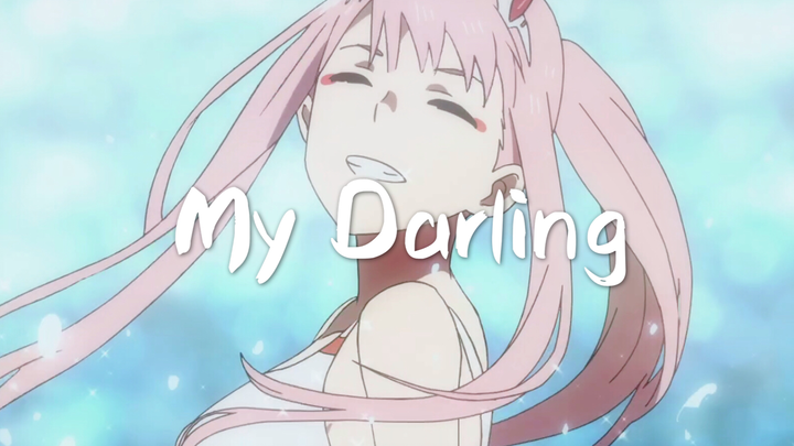 [MAD/ Super Sweet] DARLING IN THE FRANXX.