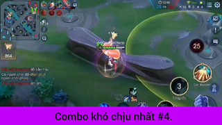 Combo khó chịu nhất p4
