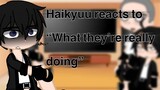 Haikyuu reacts to “What they‘re really doing“ meme// haikyuu x tpn au// kinda lazy ig