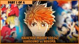 KARASUNO vs NEKOMA (2024) | PART 1 of 4