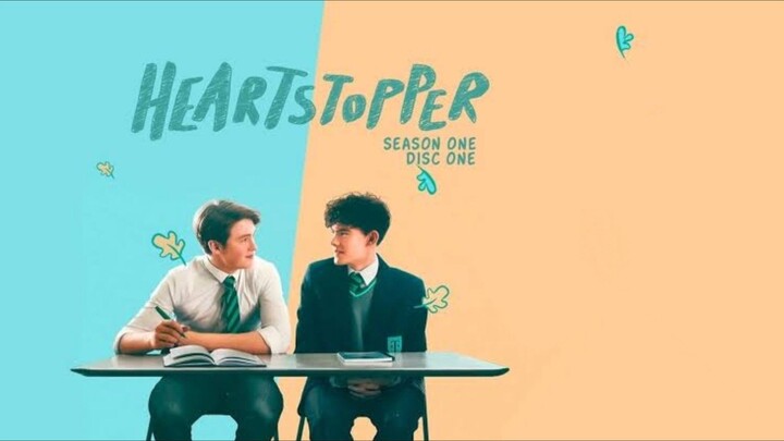 BL SERIES 🎥✨ || S1 Heartstopper Episode 06