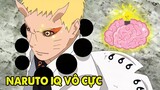 IQ Vô Cực | Top 7 Lần Naruto Biết Sử Dụng Não