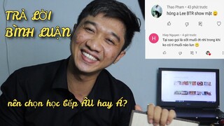 Anh Lee BTR clip TRẢ LỜI những BÌNH LUẬN về NGHỀ BẾP