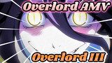 Overlord|[MAD•AMV]Overlord III Start!