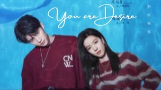 🍒 You are Desire | EP. 11