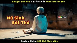 Nuôi gái bán hoa làm siêu sát thủ - review phim Sát Thủ Sinh Viên