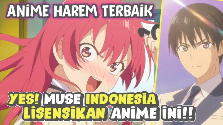 BUSET MANTAP!! MUSE INDONESIA LISENSIKAN ANIME HAREM INI! - KANOJO MO KANOJO