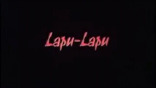 LAPU-LAPU (2002) FULL MOVIE
