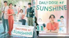 Daily dose of sunshine ep 11 Sub indo (Mosar_Drakor)