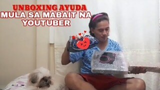 MAGBUBUKAS TAYO NG PADALANG AYUDA NG BLOGGER | TULONG NI PAPA RYAN SA SMALL YOUTUBER