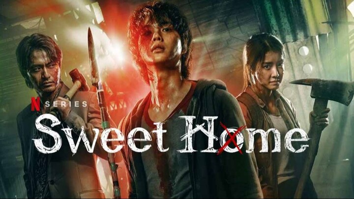 Sweet Home (2020) (HD) - Ep. 10