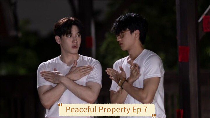 #PP Peaceful Property Ep 7 sub indo