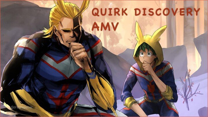 Quirk Discovery - My Hero Academia AMV
