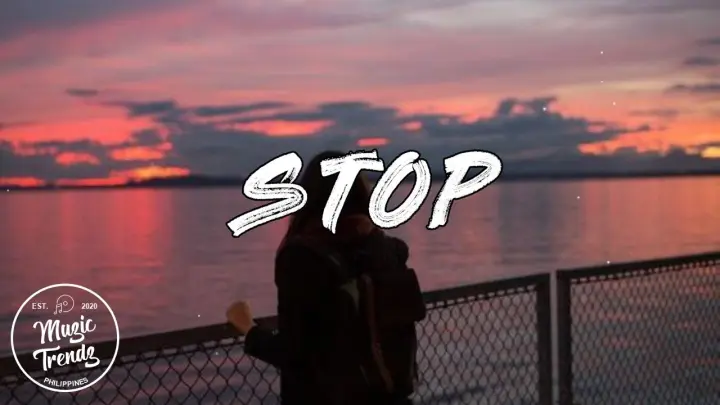 Stop - Restless Tunes | I want this to stop, you're breaking my heart