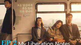 🇰🇷 MY LIBERATION NOTES EP 2 (2022)