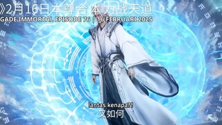 renegade immortal episode 75-76 preview sub indo