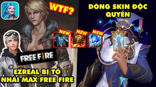 LMHT Tốc Chiến 24h: Ezreal bị tố đạo nhái Max của Free Fire, Ra mắt dòng skin độc quyền, Item mới