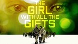 The Girl With All The Gift's  (2016) - Sub Indo