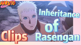 [NARUTO]  Clips | Inheritance of Rasengan