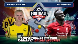 Erling Halland vs Sadio Mane: Karir Siapa Lebih Sukses di Liga Inggris!? | Football Match 54 #short