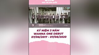 Kỷ niệm 3 năm Wanna One debut. wannaone wannable wannaone3rdanniversary wannaoneforever bhdkbiz wannaoneedit