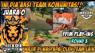 AKSI DARI TEAM KOMUNITAS! "JUARA 0" | FFIM PLAY-INS ROUND 3