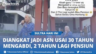 Viral Kisah Oma Hontong, Guru Honorer Diangkat Jadi ASN Usai 30 Tahun Mengabdi, 2 Tahun Lagi Pensiun