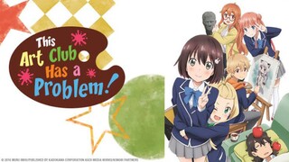 this art club has a problem - E1 (Sub indo)