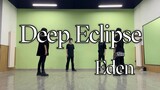 [Trường đào tạo nam thần tượng 2 / Jump] Phòng thực hành Deep Dark Eclipse của Eden "Deep Eclipse"