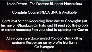 Laido Dittmar  course - The Practice Blueprint Masterclass download