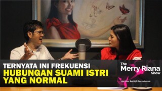 DR BOYKE: Ternyata Ini Frekuensi SEX Yang Normal utk suami istri  | The Merry Riana Show