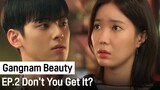 What's Wrong With You? | Gangnam Beauty ep. 2 (Highlight)