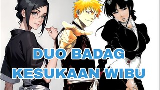 DUO BADAG DARI BLEACH