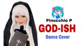 Pinocchio P | GOD-ISH | Dance Cover